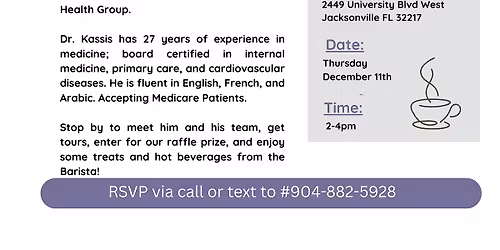 OPEN HOUSE Meet and Greet with Dr. Antoinne Kassis!