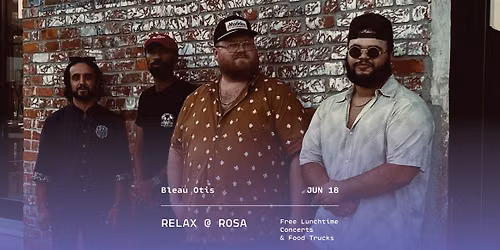 Bleau Otis | Relax at Rosa 