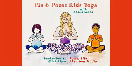 Poses & Pajamas Kids Yoga Class