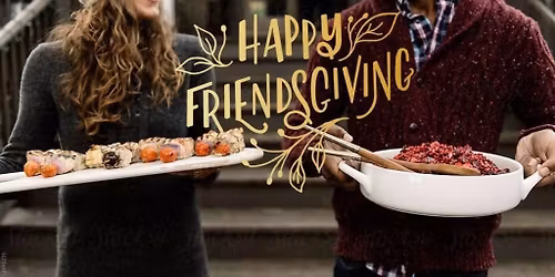 Friendsgiving 