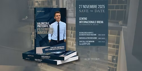 "Valorizza e Proteggi il tuo Patrimonio Immobiliare" - Presentazione Libro