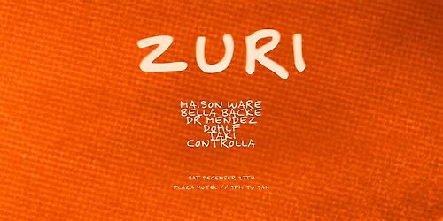 ZURI ft. Maison Ware & Friends