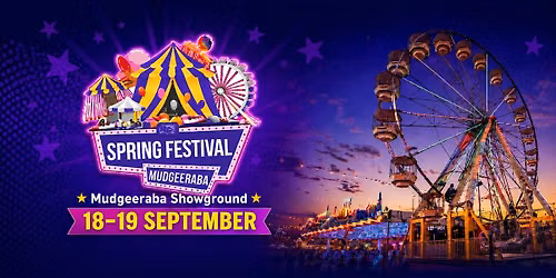 Mudgeeraba Spring Festival 2026 \/\/ Mudgeeraba Showground