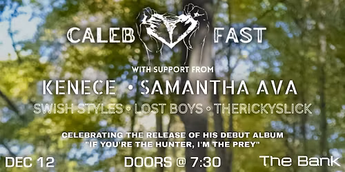 CALEB FAST - ALBUM RELEASE PARTY