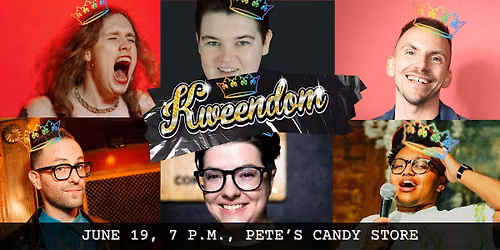 Kweendom: LGBTQ+ Comedy