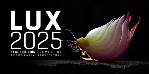 Premios LUX 2025 \u00b7 Premios de Fotograf\u00eda Profesional de Espa\u00f1a