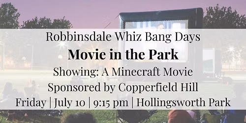 Whiz Bang Days Movie in the Park