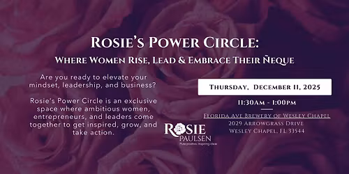Rosie\u2019s Power Circle (Wesley Chapel Location) - December Edition