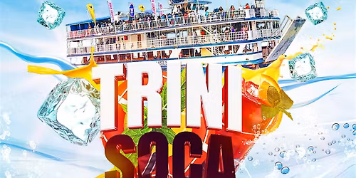 Trini Soca Cruise