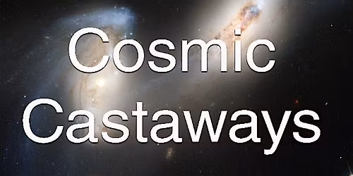 Cosmic Castaways