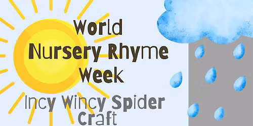 World Nursery Rhyme Week Incy Wincy Spider Craft@ Higham Hill Library