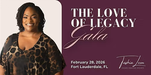 The Love of Legacy Gala 2026