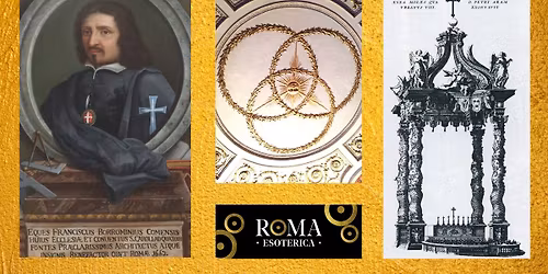 Borromini: l'architetto occulto del Barocco