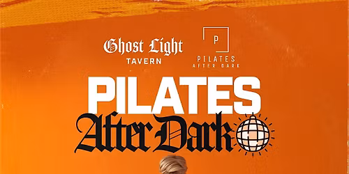 Pilates After Dark BOSTON TAKEOVER