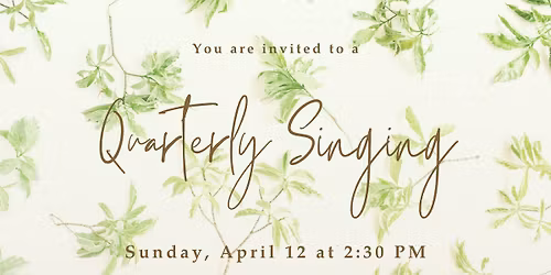 Spring Quarterly Singing 