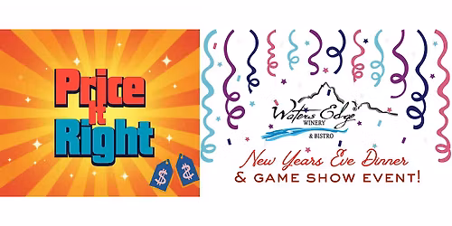 New Years Eve Price It Right at Waters Edge Winery & Bistro!