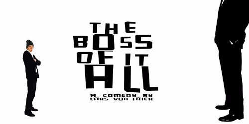 The Boss of It All