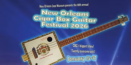 New Orleans Cigar Box Guitar Festival 2026