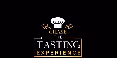 CHASE THE TASTING EXPERIENCE