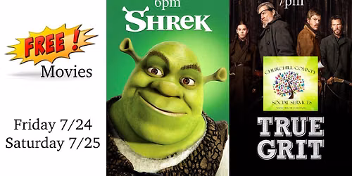 Free Movie Weekend! Shrek (6pm) & True Grit (7pm - Sponsored by CCSS) - Fri 7\/24 & Sat 7\/25!