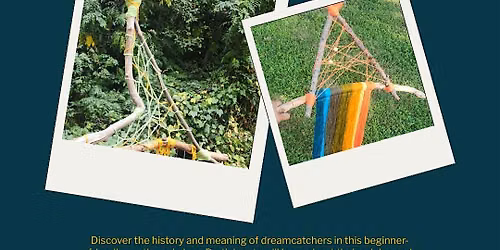 Nature Dreamcatcher Youth Workshop