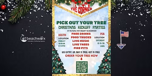 The Corner Destin, Pick out your tree, Christmas kickoff!!!