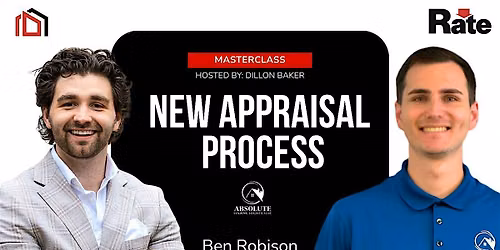 Everything Agents Need To Know About The New Appraisal Process
