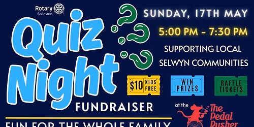 Rolleston Rotary Family Quiz Night!!