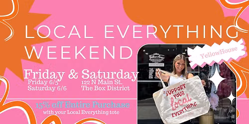 Local Everything Weekend