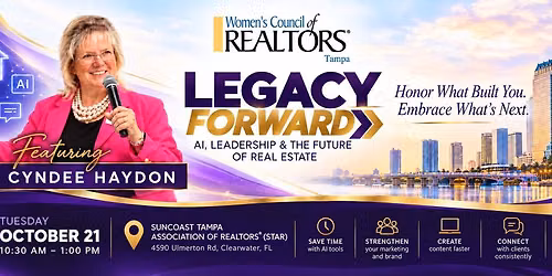 LEGACY FORWARD: AI, Leadership & the Future of Real Estate