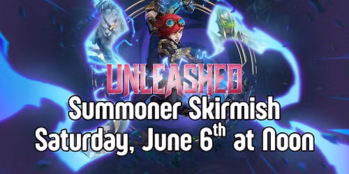 RIFTBOUND: Unleashed June Summoner Skirmish - Noon Start