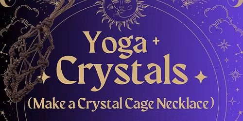 Crystal Charging Yoga (with a Make + Take)
