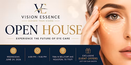 Vision Essence Open House: Experience the Future of Eye Care