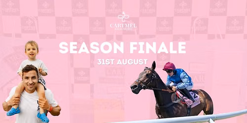 August Monday - Season Finale
