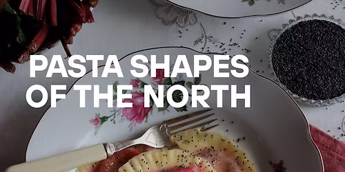 PASTA SHAPES OF NORTHERN ITALY | COOKING CLASS