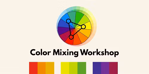 Color Mixing Workshop