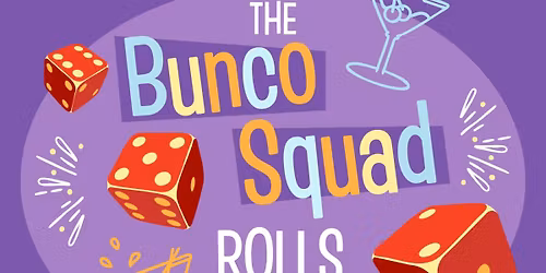 \ud83c\udfad C&T Excursions Presents: Derby Dinner Playhouse \u2013 Bunco Squad Rolls Again! \ud83c\udfb2