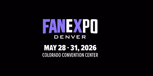 FAN EXPO Denver 2026