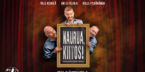 Naurua, kiitos!