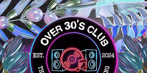 Over 30s Club Presents Daytime Disco - Dunfermline Xmas Special 