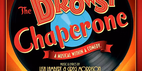 The Drowsy Chaperone