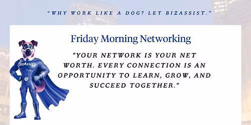 Friday Morning Networking