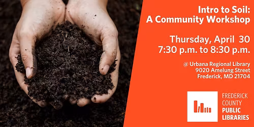 Intro to Soil: A Community Workshop