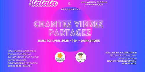 Soir\u00e9e Lalala Dunkerque au profit de l'association Ca