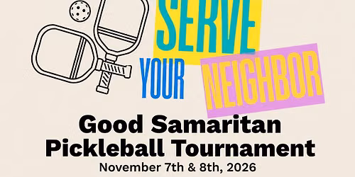 Serve Your Neighbor Pickleball Tournament