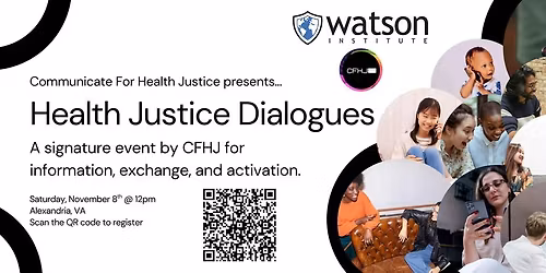Health Justice Dialogues: A Signature CFHJ Event
