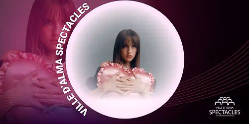 Alicia Moffet @ Alma | No, I\u2019m Not Crying Tour