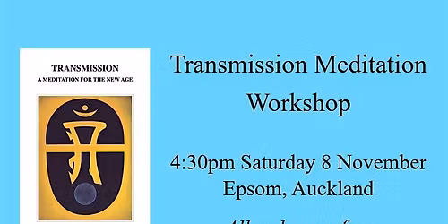 Transmission meditation workshop