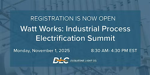 Watt Works: Industrial Process Electrification Summit