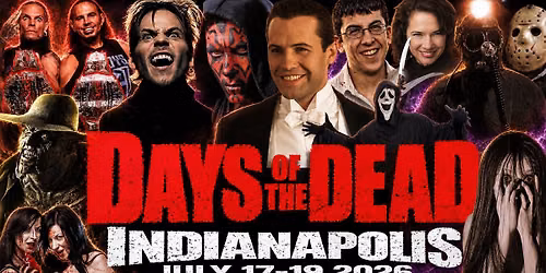 Days Of The Dead Indianapolis 2026